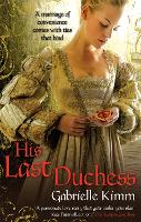 Book Cover for His Last Duchess by Gabrielle Kimm