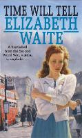 Book Cover for Time Will Tell by Elizabeth Waite