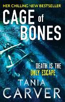 Book Cover for Cage Of Bones by Tania Carver