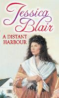 Book Cover for A Distant Harbour by Jessica Blair