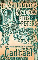 Book Cover for The Sanctuary Sparrow by Ellis Peters