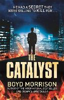 Book Cover for The Catalyst by Boyd Morrison