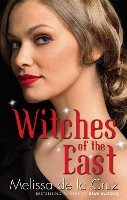 Book Cover for Witches Of The East by Melissa de la Cruz