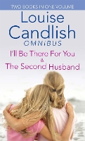 Book Cover for I'll Be There For You/Second Husband by Louise Candlish