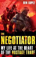 Book Cover for The Negotiator by Ben Lopez