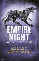 Book Cover for Empire of Night by Kelley Armstrong