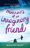 Book Cover for Memoirs Of An Imaginary Friend by Matthew Green