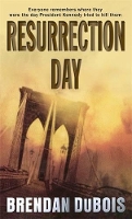 Book Cover for Resurrection Day by Brendan DuBois