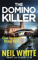 Book Cover for The Domino Killer by Neil White