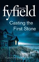 Book Cover for Casting the First Stone by Frances Fyfield