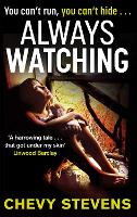 Book Cover for Always Watching by Chevy Stevens