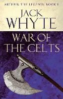 Book Cover for War of the Celts by Jack Whyte