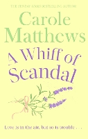 Book Cover for A Whiff of Scandal by Carole Matthews