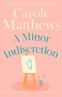 Book Cover for A Minor Indiscretion by Carole Matthews