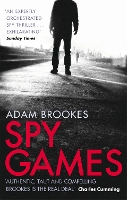 Book Cover for Spy Games by Adam Brookes