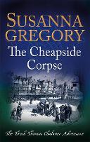 Book Cover for The Cheapside Corpse by Susanna Gregory