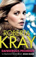 Book Cover for Dangerous Promises by Roberta Kray