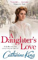 Book Cover for A Daughter's Love by Catherine King