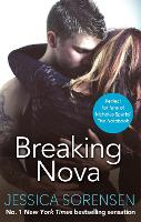 Book Cover for Breaking Nova by Jessica Sorensen