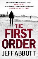 Book Cover for The First Order by Jeff Abbott