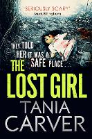 Book Cover for The Lost Girl by Tania Carver