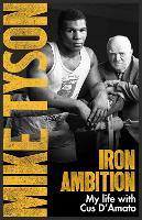 Book Cover for Iron Ambition by Mike Tyson, Larry Sloman