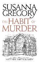 Book Cover for The Habit of Murder by Susanna Gregory