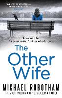 Book Cover for The Other Wife by Michael Robotham