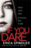 Book Cover for If You Dare by Erica Spindler