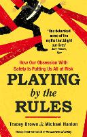 Book Cover for Playing by the Rules by Tracey Brown, Michael Hanlon