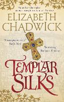 Book Cover for Templar Silks by Elizabeth Chadwick