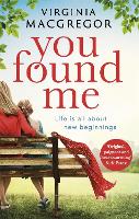 Book Cover for You Found Me by Virginia MacGregor