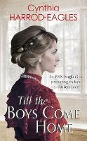 Book Cover for Till the Boys Come Home by Cynthia Harrod-Eagles