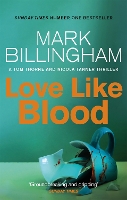 Book Cover for Love Like Blood by Mark Billingham