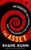 Book Cover for The Asset by Shane Kuhn