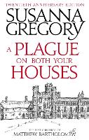 Book Cover for A Plague On Both Your Houses by Susanna Gregory