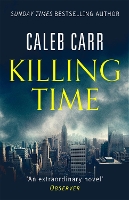 Book Cover for Killing Time by Caleb Carr