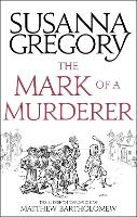 Book Cover for The Mark Of A Murderer by Susanna Gregory