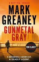 Book Cover for Gunmetal Gray by Mark Greaney