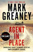 Book Cover for Agent in Place by Mark Greaney