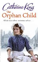 Book Cover for The Orphan Child by Catherine King