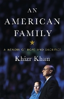 Book Cover for An American Family by Khizr Khan