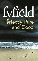 Book Cover for Perfectly Pure And Good by Frances Fyfield