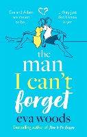 Book Cover for The Man I Can't Forget by Eva Woods