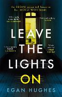 Book Cover for Leave the Lights On by Egan Hughes