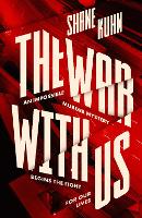 Book Cover for The War with Us by Shane Kuhn