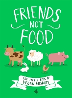 Book Cover for Friends Not Food by Anonymous