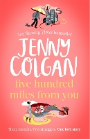 Book Cover for Five Hundred Miles From You by Jenny Colgan