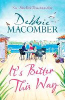 Book Cover for It's Better This Way by Debbie Macomber