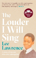 Book Cover for The Louder I Will Sing by Lee Lawrence